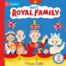 Busy Royal Family : A Push, Pull and Slide Book - Book