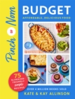Pinch of Nom Budget : Affordable, Delicious Food - Book