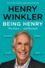 Being Henry : The Fonz . . . and Beyond - Book