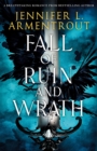 Fall of Ruin and Wrath : An epic spicy romantasy from a mega-bestselling author - eBook