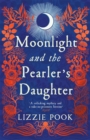 Moonlight and the Pearler's Daughter : Sprayed Edge Edition - Book