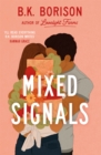 Mixed Signals : The Unmissable Sweet and Spicy Small-town Romance! - Book