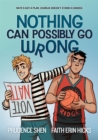 Nothing Can Possibly Go Wrong : A Funny YA Graphic Novel about Unlikely friendships, Rivalries and Robots - eBook