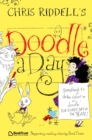 Chris Riddell's Doodle-a-Day : Something to Draw, Colour In or Doodle - For Every Day of the Year! - Book