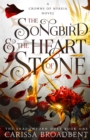 The Songbird and the Heart of Stone - Book