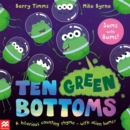 Ten Green Bottoms : A laugh-out-loud rhyming counting book - eBook