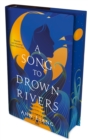 A Song to Drown Rivers - Book