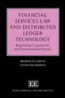 Financial Services Law and Distributed Ledger Technology : Regulating Cryptoassets and Decentralised Finance - eBook
