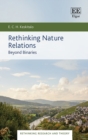 Rethinking Nature Relations : Beyond Binaries - eBook