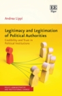 Legitimacy and Legitimation of Political Authorities : Credibility and Trust in Political Institutions - eBook