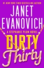 Dirty Thirty : Stephanie Plum 30 - eBook