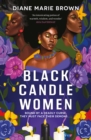 Black Candle Women : a spellbinding story of family, heartache, and a fatal Voodoo curse - Book