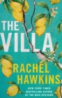 The Villa : A captivating thriller about sisterhood and betrayal, with a jaw-dropping twist - eBook