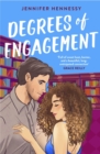 Degrees of Engagement : The smart and sexy fake engagement rom-com you won't want to put down! - Book