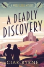 A Deadly Discovery : The Woolf & Bell Mysteries Book 1 - Book