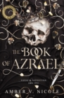 The Book of Azrael : Don't miss BookTok's new dark romantasy obsession!! - eBook