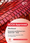 ACCA Corporate and Business Law (Global) : Workbook - Book