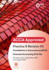 FIA Foundations of Financial Accounting FFA (ACCA F3) : Practice and Revision Kit - Book