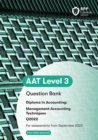 AAT Management Accounting Techniques : Question Bank - Book