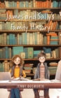 James and Sally's Family History - Book
