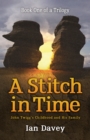 Book One of a Trilogy - A Stitch in Time - eBook