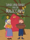 Sandi and Handi and the Magic Carpet - Book