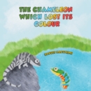 The Chameleon Which Lost Its Colour - eBook