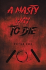 A Nasty Way To Die - Book