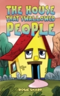 The House That Swallowed People - Book