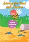 Saving the Bees and Nature - Book