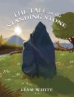 The Tale of the Standing Stone - Book