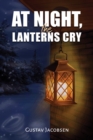 At Night, the Lanterns Cry - Book