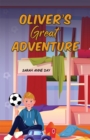 Oliver's Great Adventure - Book