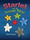 Starlet and the Snow Star - eBook