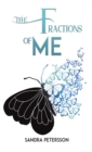 The Fractions of Me - Book