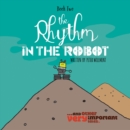 The Rhythm in the Robot - eBook