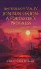 Anthology Vol IV Jon Bun Onion: A Poetaster's Progress - Book