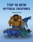 Top 10 New Mythical Creatures - eBook