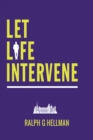 Let Life Intervene - Book