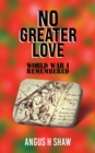 No Greater Love - Book