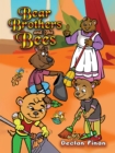 Bear Brothers and The Bees - Book