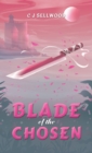 Blade of the Chosen - Book