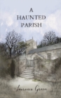 A Haunted Parish - eBook