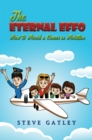 The Eternal Effo : How to Avoid a Career in Aviation - Book