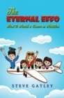 The Eternal Effo : How to Avoid a Career in Aviation - eBook