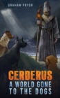Cerberus : A World Gone to the Dogs - eBook