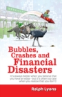 Bubbles, Crashes and Financial Disasters - Book