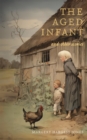 The Aged Infant and Other Stories - Book
