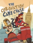 The Coronation Cake Chase - eBook