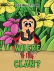 Where Is My Clan? - Book